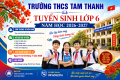 TRƯỜNG THCS TAM THANH TUYỂN SINH LỚP 6 NĂM HỌC 2026-2027